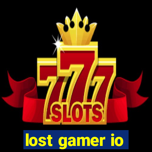 lost gamer io